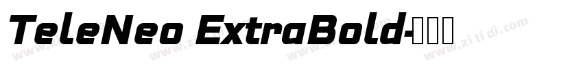 TeleNeo ExtraBold字体转换